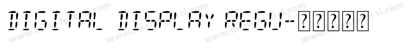 Digital Display Regu字体转换